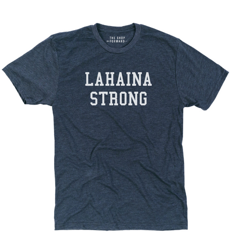 'LAHAINA STRONG' Unisex Tee - Vintage Navy