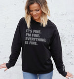 4 Things® 'I'M FINE' Pullover - Black