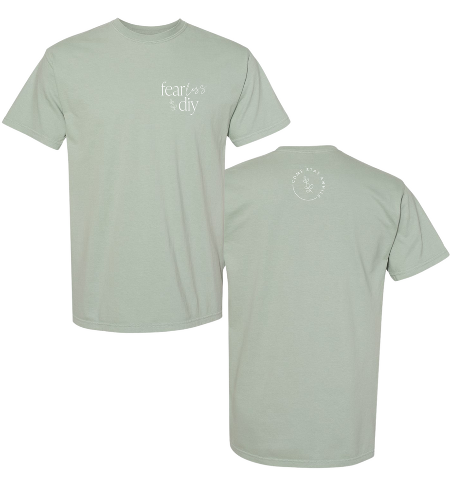 'fearless DIY' Come Stay Awhile Unisex Tee - Light Green