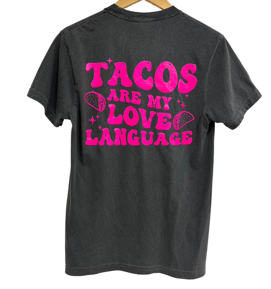'TACOS ARE MY LOVE LANGUAGE' Unisex Tee - Pepper