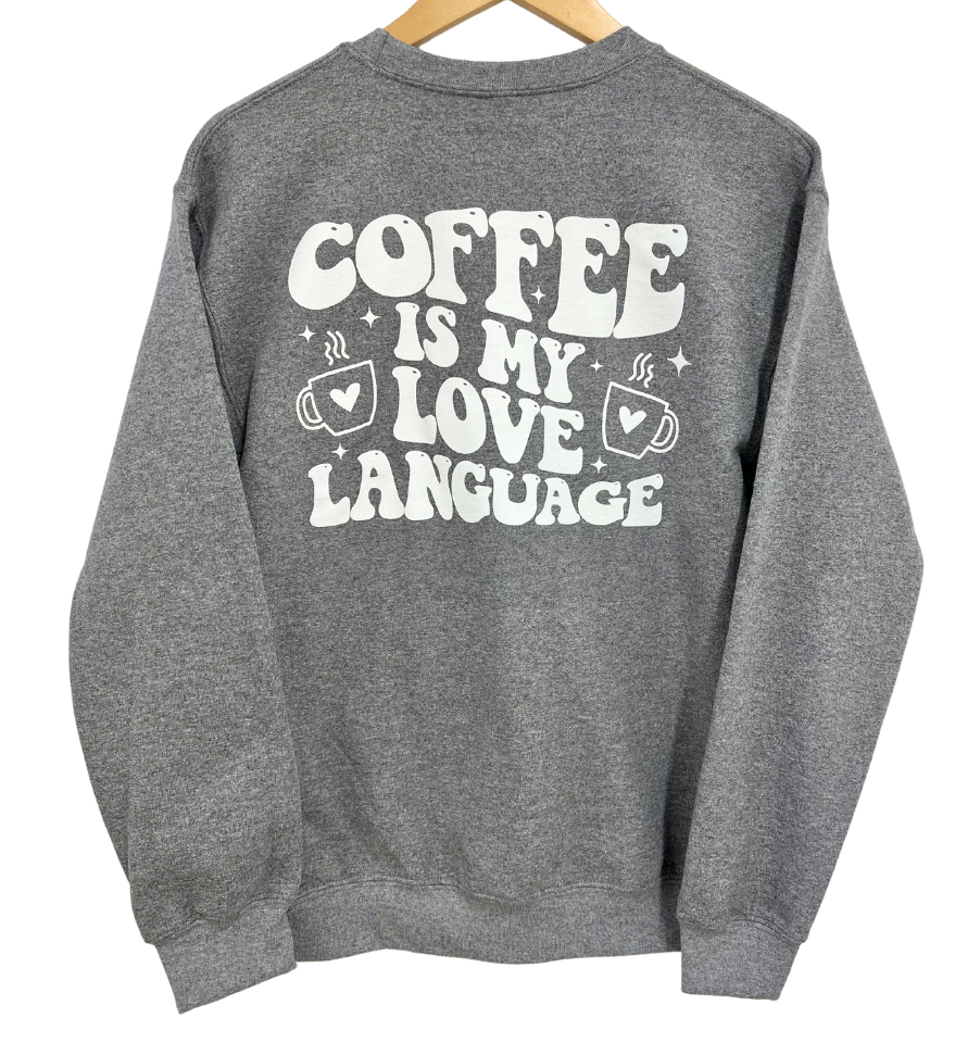 'COFFEE IS MY LOVE LANGUAGE' Unisex Fleece Pullover - Grey