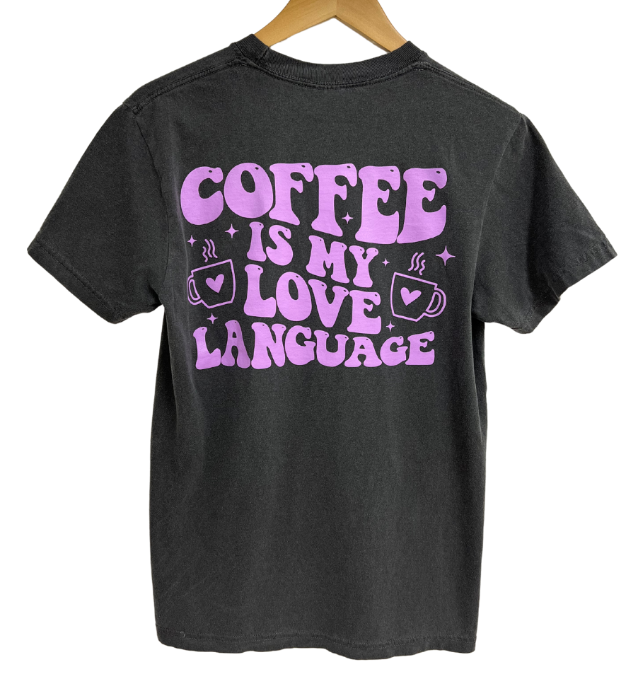 'COFFEE IS MY LOVE LANGUAGE' Unisex Tee - Pepper