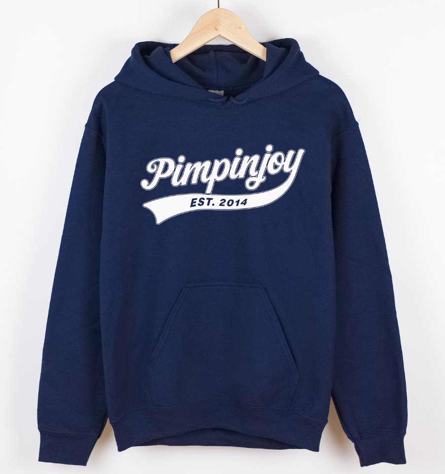 'PIMPINJOY EST. 2014' UNISEX HOODIE