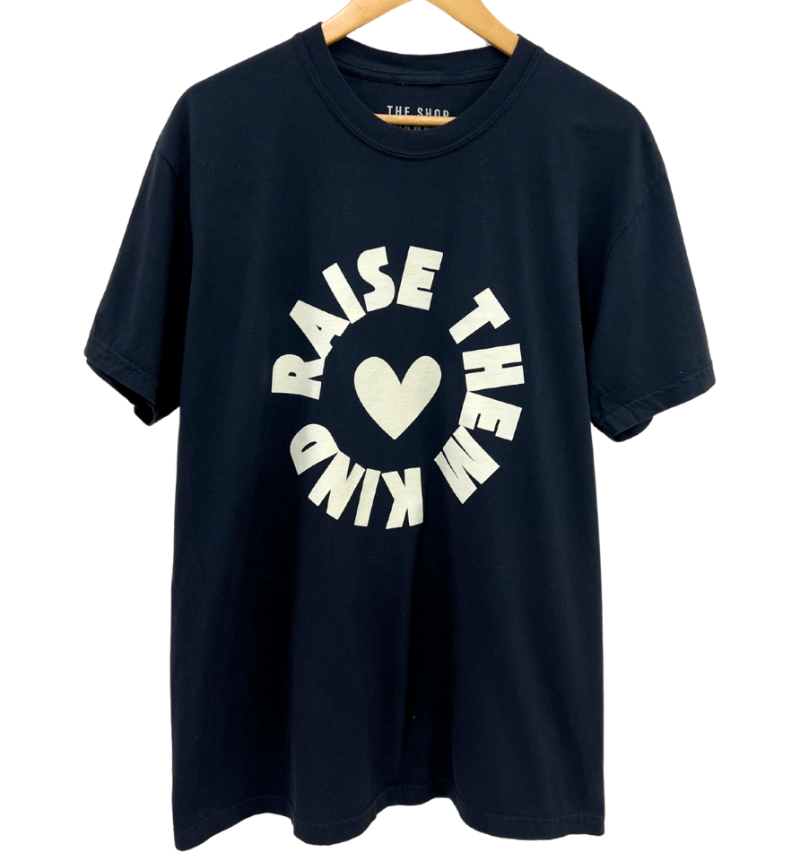 'RAISE THEM KIND' UNISEX TEE