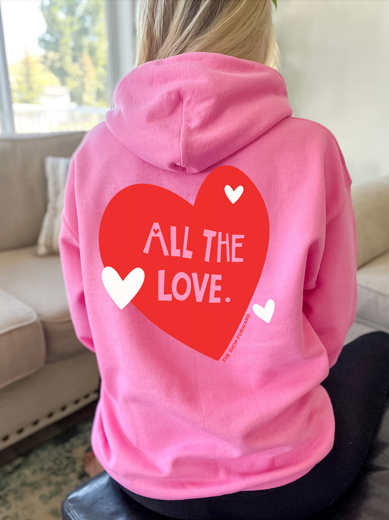 'ALL THE LOVE' Unisex Hoodie - BRIGHT PINK