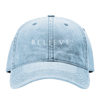 'BELIEVE' ONE THING HAT