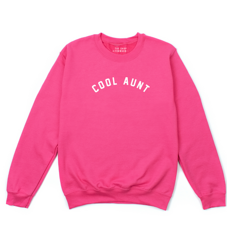 COOL AUNT pullover sweatshirt - PINK