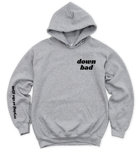 'DOWN BAD' UNISEX HOODIE