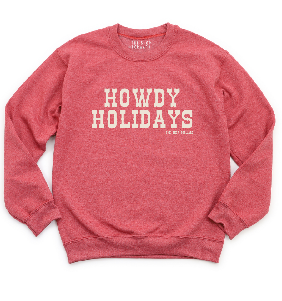 'HOWDY HOLIDAYS' UNISEX PULLOVER