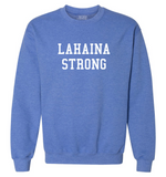 'LAHAINA STRONG' Pullover Sweatshirt - Heather Royal
