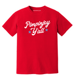 'Pimpinjoy Y'all' Relaxed Fit Unisex Tee- RED