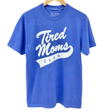 'TIRED MOMS CLUB' Tee - BRIGHT PERIWINKLE