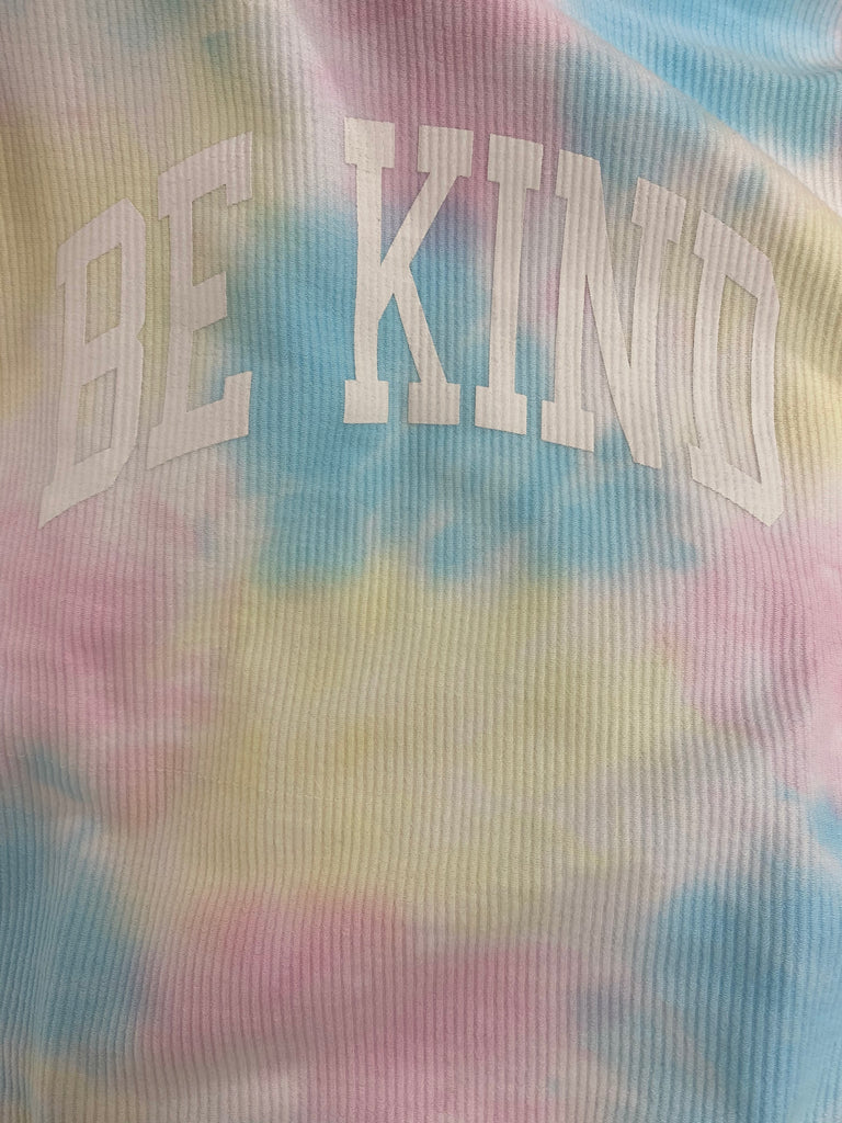 BE KIND Corded Crew Pullover - Faded Tie Dye