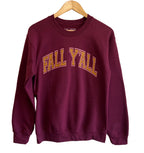 'FALL Y'ALL' Unisex Pullover