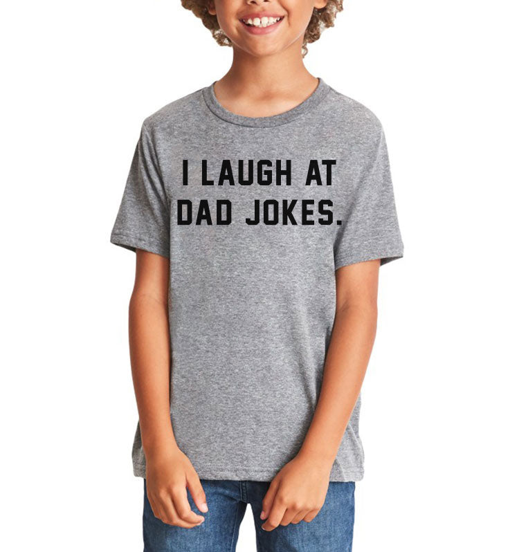 'I Laugh at Dad Jokes' Kids Tee - Grey