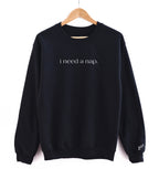 'I NEED A NAP' UNISEX PULLOVER