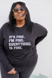4 Things® 'I'M FINE' Pullover - Black