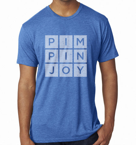 Adult #PIMPINJOY T-Shirt - Blue