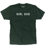 GIRL DAD® T-Shirt - Black