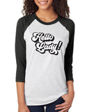 'Hello Lady' Unisex Baseball Tee - Black + White