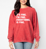 4 Things® 'I'M FINE' Corded Crew Pullover Sweatshirt - Faded Red