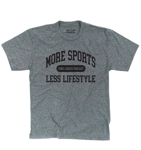 'More Sports Less Lifestyle' Unisex Tee - Grey