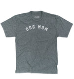 DOG MOM T-Shirt