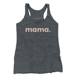 'mama.' WOMEN'S TANK