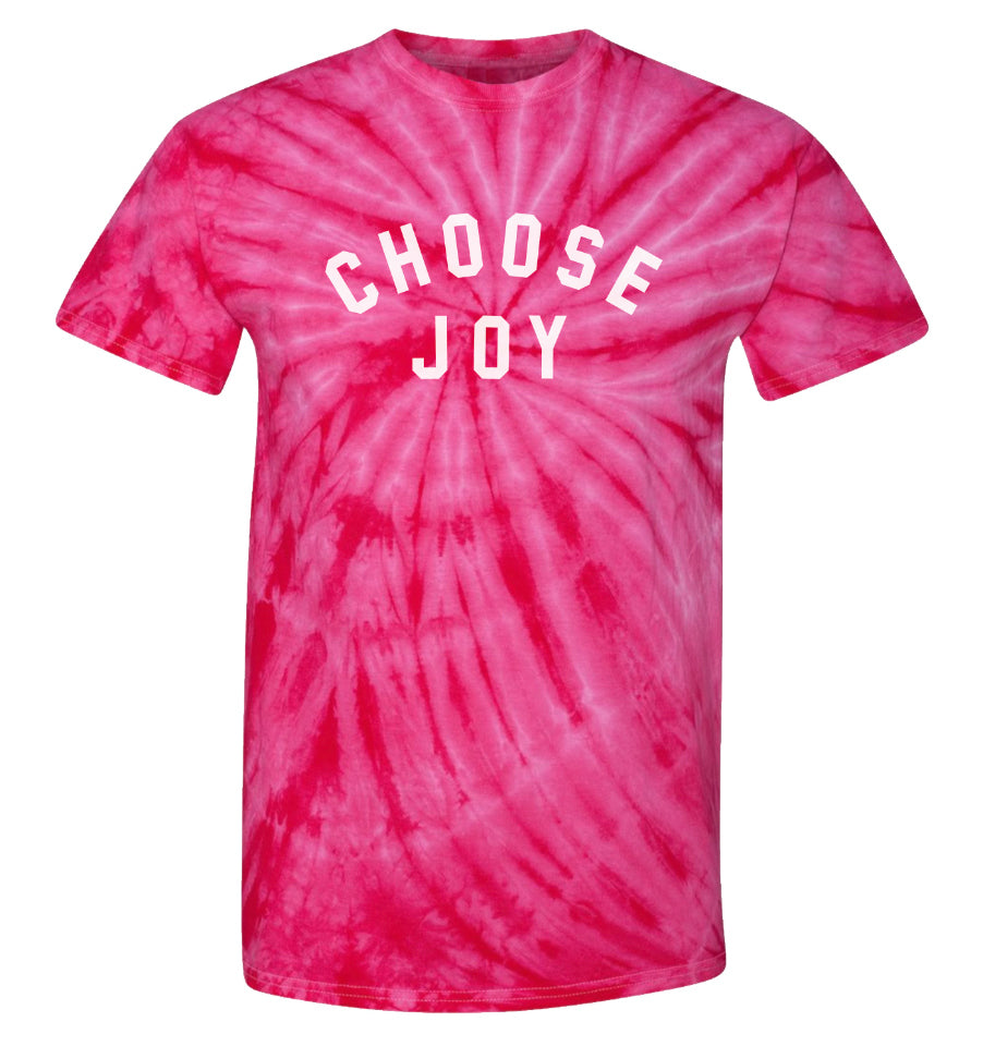 CHOOSE JOY Tie Dye T-Shirt - Pink