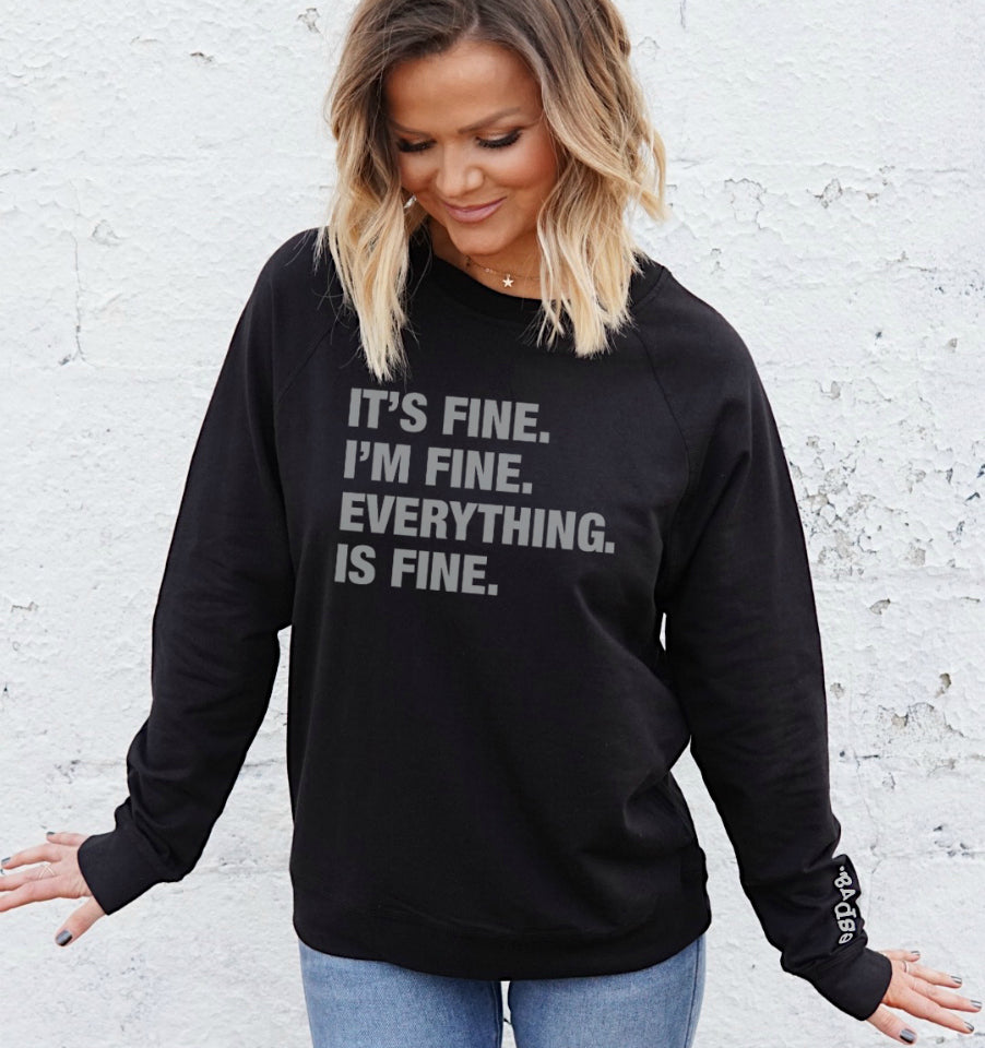 4 THINGS® 'I'M FINE' UNISEX LIGHTWEIGHT PULLOVER