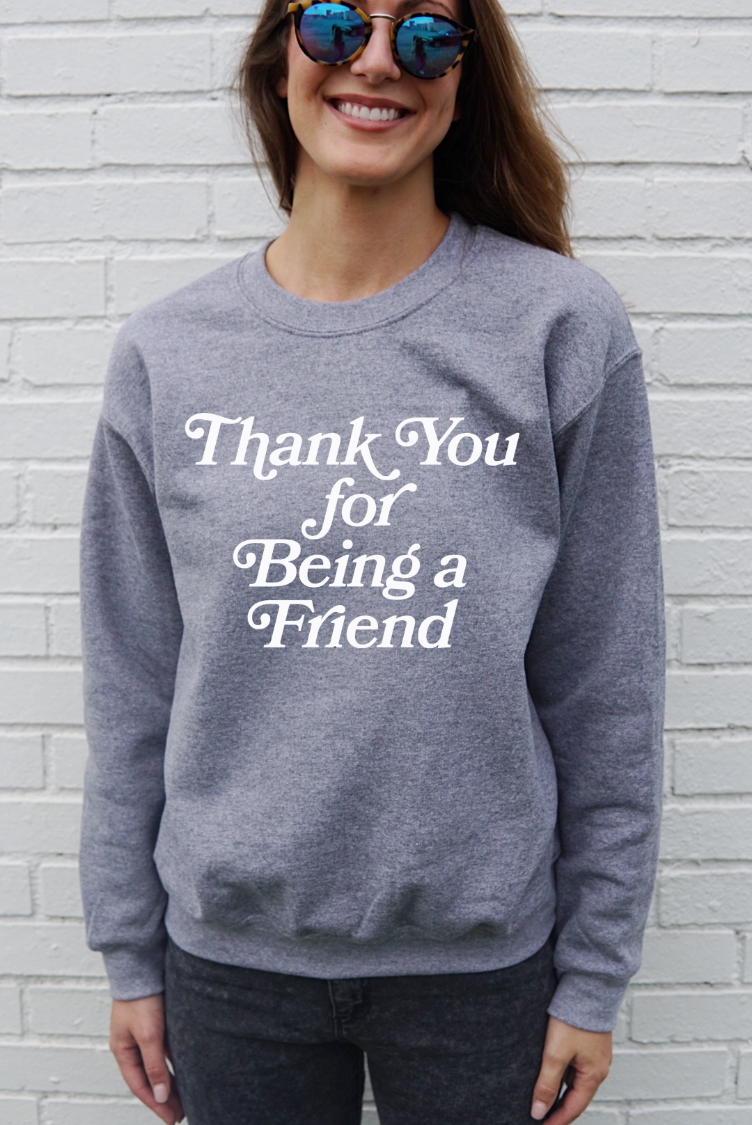 'THANK YOU FOR BEING A FRIEND' UNISEX PULLOVER